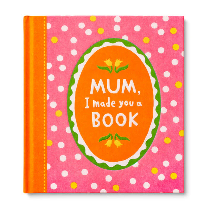 COMPENDIUM - MUM, I MADE YOU A BOOK
